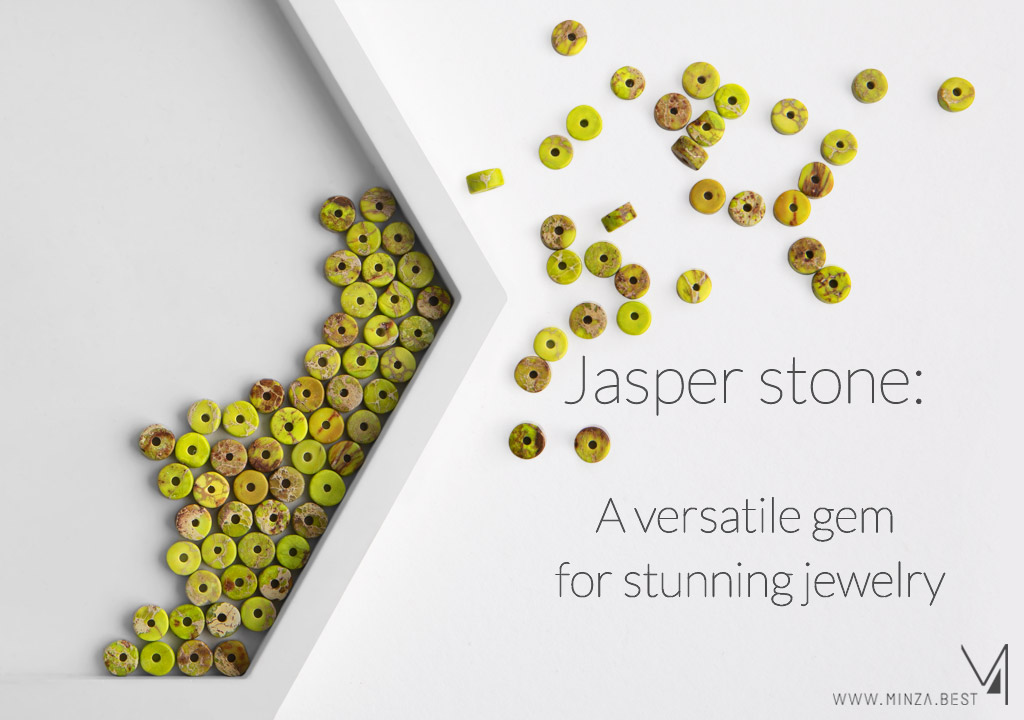 Jasper stone: A versatile gem for stunning jewelry